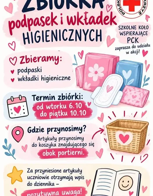 Zbiórka podpasek i wkładek higienicznych w szkole – akcja Szkolnego Koła PCK