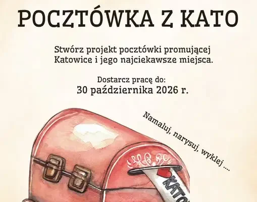 Konkurs plastyczny na pocztówkę promującą Katowice – MDK zaprasza