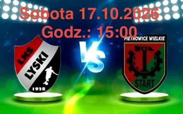 Yno Lyski podejmie LKS Start Pietrowice Wielkie w 10. rundzie Raciborskiej serii A