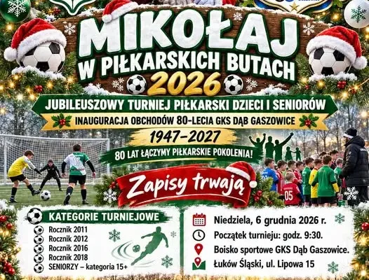 Mikołaj w Piłkarskich Butach 2026 – jubileuszowy turniej w Łukowie Śląskim