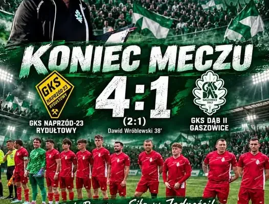 GKS Naprzód-23 Rydułtowy 4:1 GKS Dąb II Gaszowice – porażka wyjazdowa