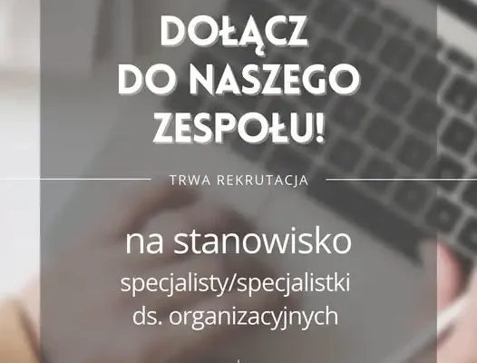 Dom Kultury w Rybniku-Boguszowicach szuka specjalisty ds. organizacyjnych
