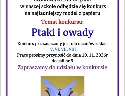 Konkurs origami „Ptaki i owady” dla klas 5–8. Modele do 10 listopada