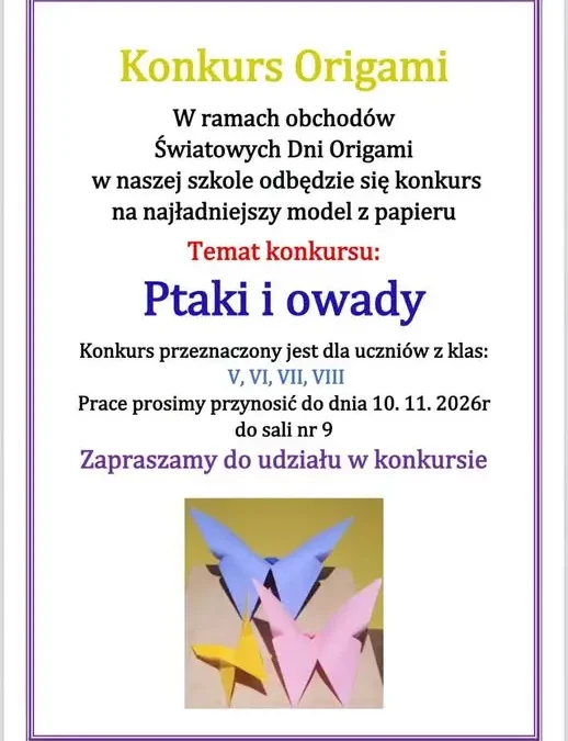 Konkurs origami „Ptaki i owady” dla klas 5–8. Modele do 10 listopada