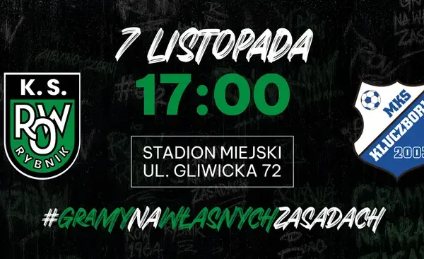 ROW Rybnik: skrót wygranej z Polonią Nysa i zapowiedź meczu z rezerwami Rakowa